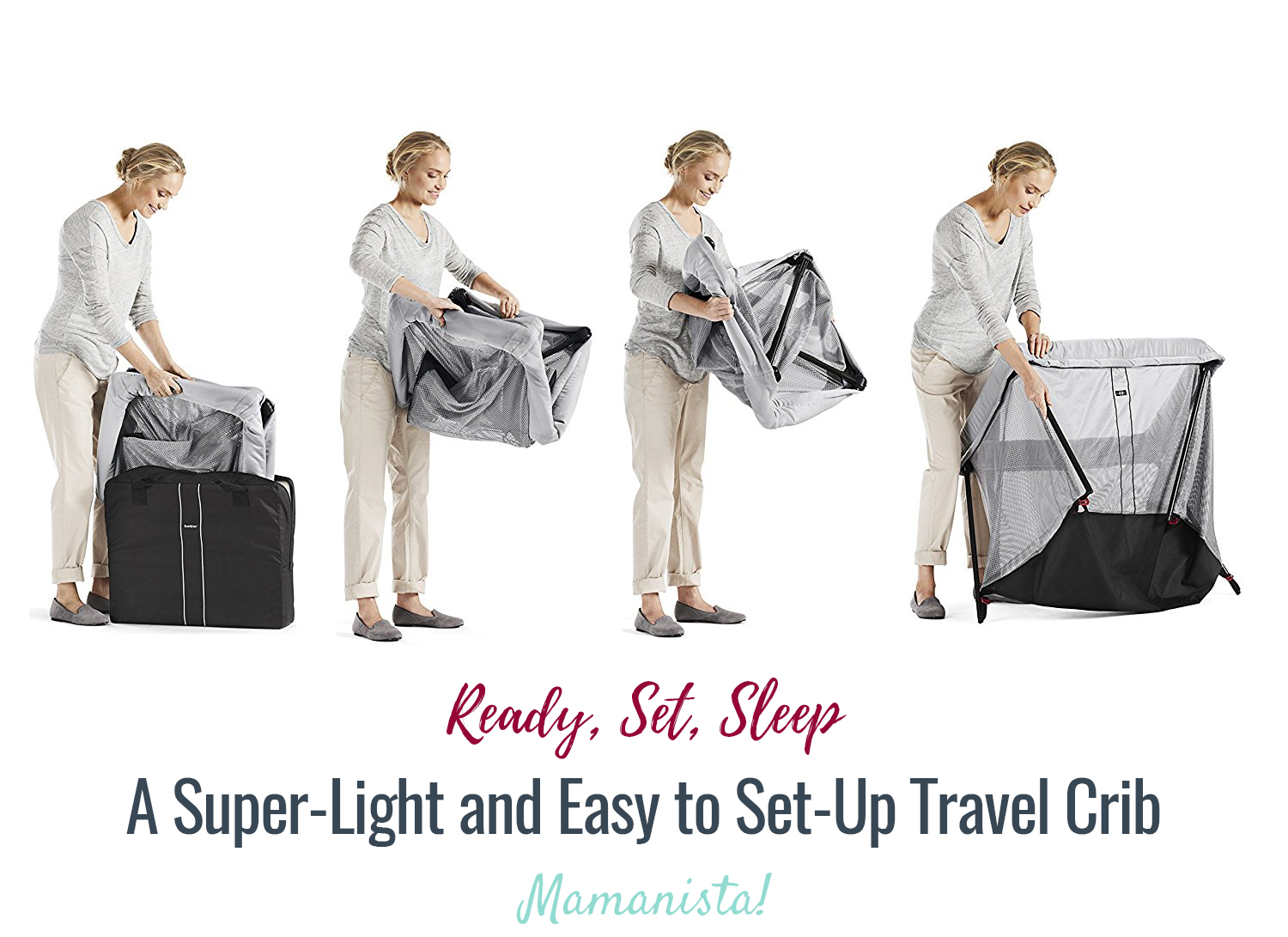 Ready, Set, Sleep - A Super-Light and Easy to Set-Up Travel Crib