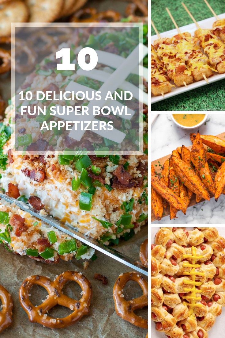 Ten of the most delicious and fun Super Bowl appetizers from the sweet to the savory, both classic and creative, to help you celebrate this year.