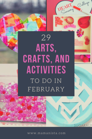 Looking for winter boredom busters? We’ve collected a list of 29 arts, crafts, and activities to do in February - one for each day of the month!